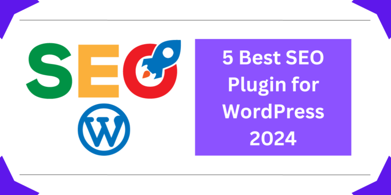5 Best SEO Plugin for WordPress 2024
