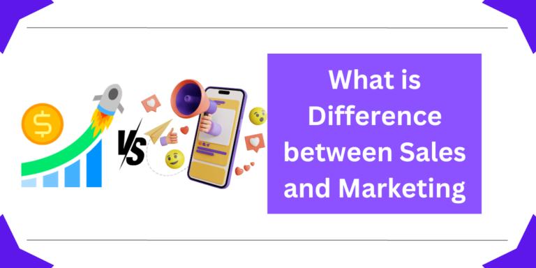 What is Difference between Sales and Marketing